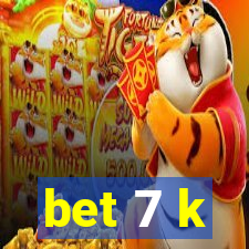 bet 7 k